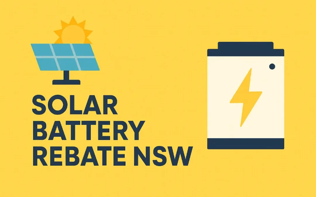 NSW Solar Battery Rebate Explained (2025 Update)